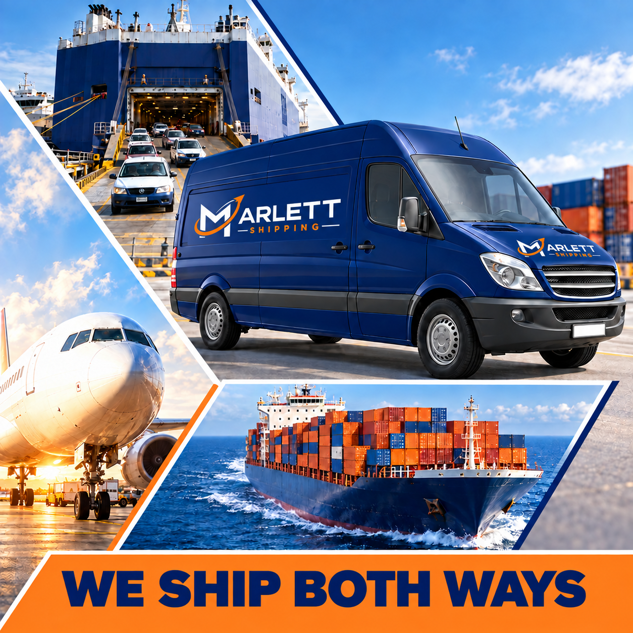 Marlett Shipping - we ship both ways
